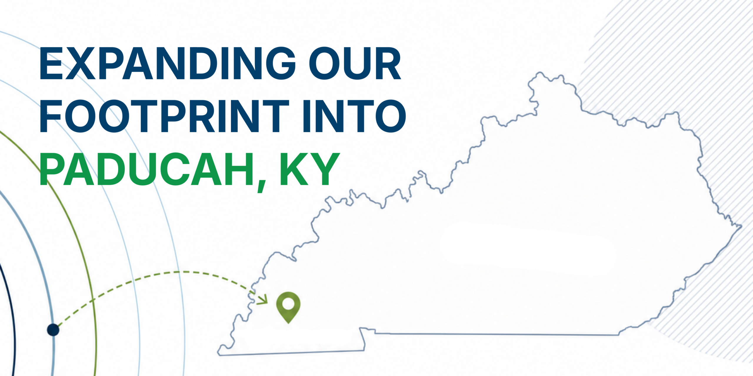 Expanding our footprint into Paducah, Kentucky